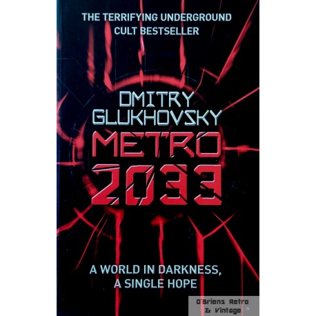 Dmitri Glukhovsky - Metro 2033