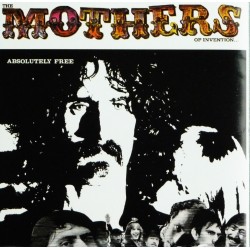 Mothers Of Invention- Absolutely Free (CD)