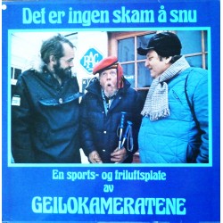 Geilokameratene- Det er ingen skam å snu (LP- Vinyl)