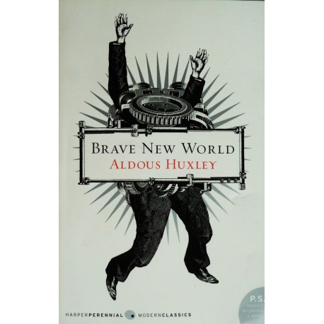 Aldous Huxley- Brave New World