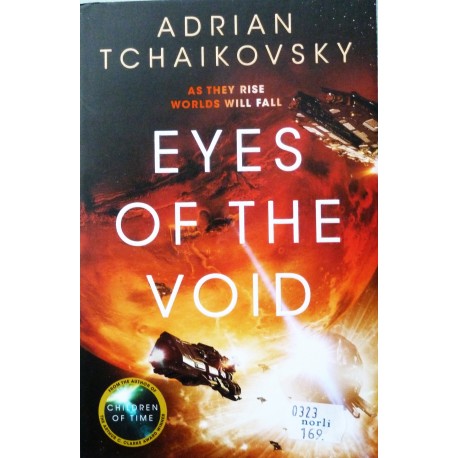 Adrian Tchaikovsky- Eyes Of The Void (Bok 2)