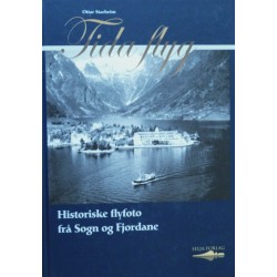 Historiske flyfoto frå Sogn og Fjordane