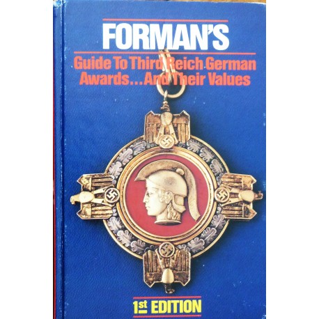 Forman's Guide To Third Reich German Awards