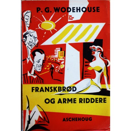 Wodehouse- Franskbrød og arme riddere