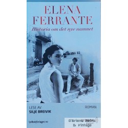 Elena Ferrante - Historia om det nye namnet - Digibok