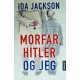 Morfar, Hitler og jeg