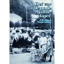 Det var i de gode gamle dager (Wilse)