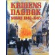Krigens dagbok- Norge 1940- 1945