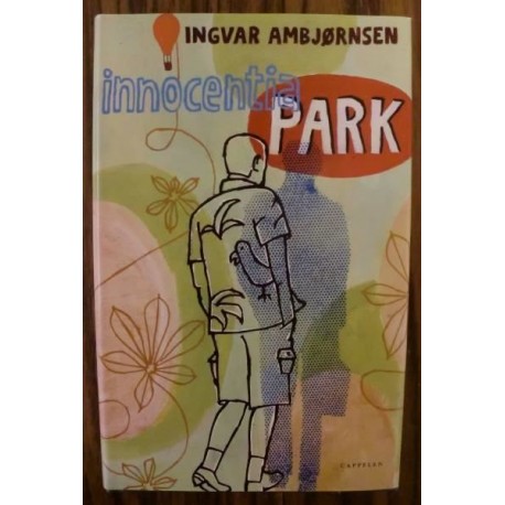 Ingvar Ambjørnsen: Innocentia Park
