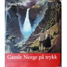 Gamle Norge på trykk- Grafikken og historien