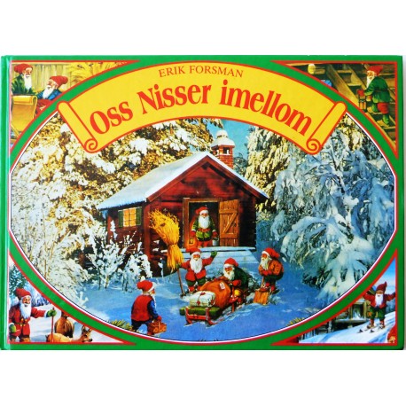 Erik Forsman- Oss nisser imellom