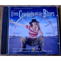 Even Cowgirls Get The Blues: Music From The Motion Picture