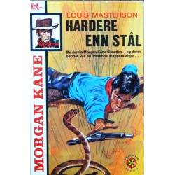 Morgan Kane- Nr. 427- Hardere enn stål