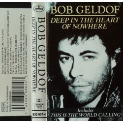 Bob Geldof- Deep In The Heart Of Nowhere