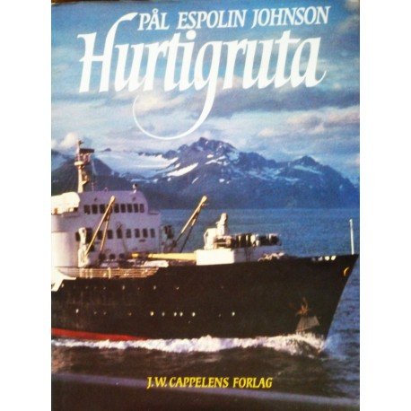 Pål Espolin Johnsen- Hurtigruta