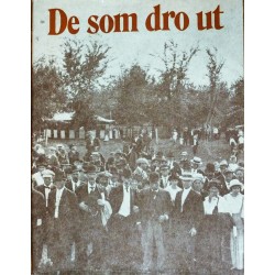 De som dro ut- Utvandring til Amerika