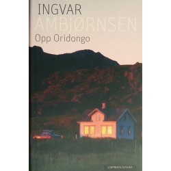 Ingvar Ambjørnsen- Opp Oridongo