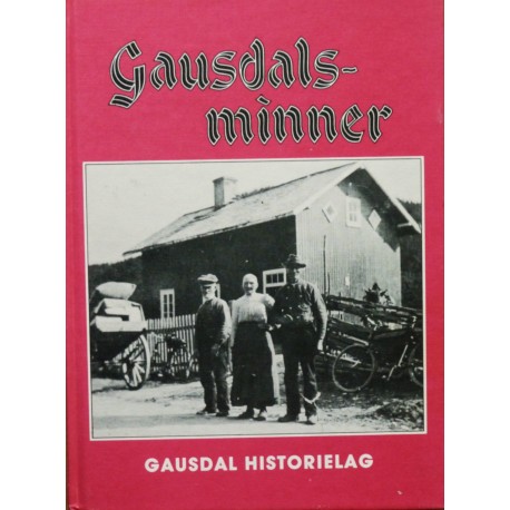 Gausdalsminner 4- Gausdal Historielag