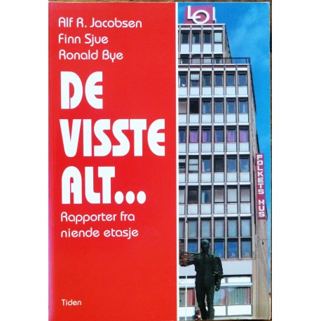 De visste alt.. Rapporter fra niende etasje