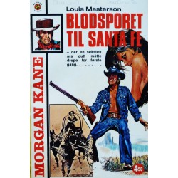 Morgan Kane- Nr. 530- Blodsporet til Santa Fe