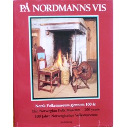 Norsk Folkemuseum gjennom 100 år