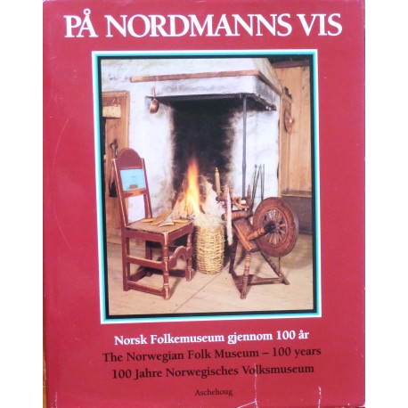 Norsk Folkemuseum gjennom 100 år