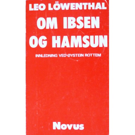 Leo Löwenthal- Om Ibsen og Hamsun