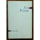 Jon Fosse- Naustet