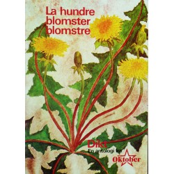 La de hundre blomster blomstre- Dikt- En antologi
