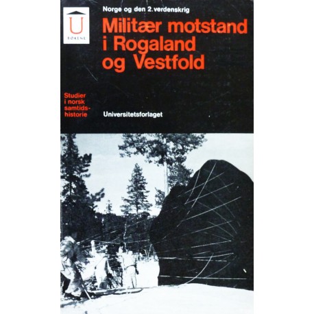 Militær motstand i Rogaland og Vestfold
