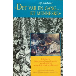 Det var en gang et menneske- Asbjørnsen og Moe