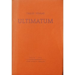 Tarjei Vesaas- Ultimatum