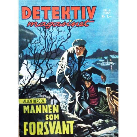 Detektivmagasinet- Nr. 6 (1067) Mannen som forsvant