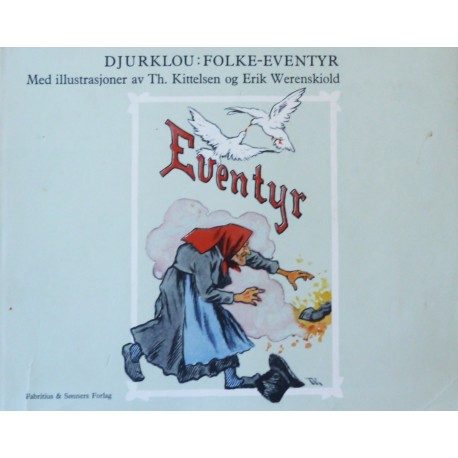 Djurklou: Folke- Eventyr