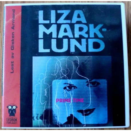 Liza Marklund: Prime Time
