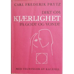 Carl Frederik Prytz- Dikt om kjærlighet- Kai Fjell