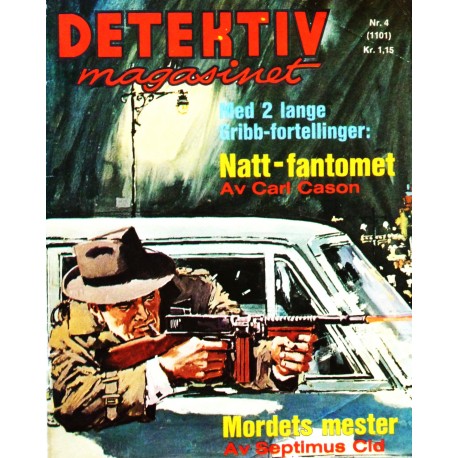 Detektivmagasinet- Nr. 4- (1101)- Med 2 lange Gribb- fortellinger