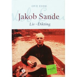 Jakob Sande- Liv- Dikting