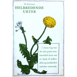 Helbredende urter- Virkning- sammensetning og anvendelse