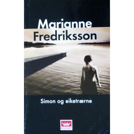 Marianne Fredriksson- Simon og eiketrærne