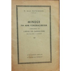Minder fra mine foredragsreiser- Larvik og Sandefjord