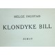 Helge Ingstad- Klondyke Bill- Roman
