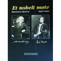 Et nobelt møte- Bjørnson- Undset