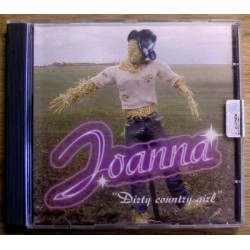 Joanna Zychowicz: Dirty Country Girl
