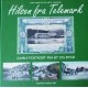 Hilsen fra Telemark- Gamle postkort fra by og bygd