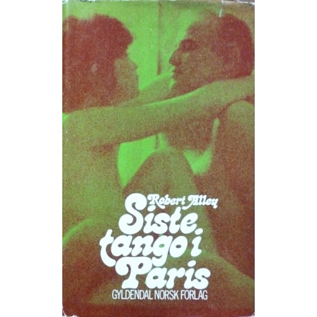 Robert Alley- Siste tango i Paris