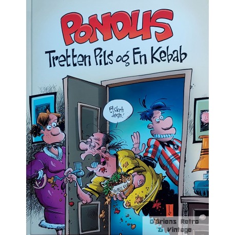 Pondus- Tretten pils og en kebab (1. opplag)