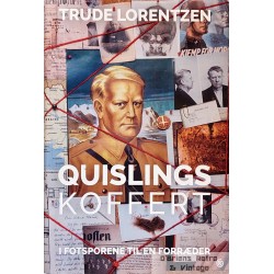 Quislings koffert - I fotsporene til en forræder