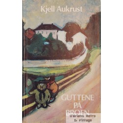 Kjell Aukrust - Guttene på broen