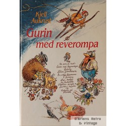 Kjell Aukrust- Gurin med reverompa